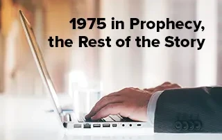 1975 in Prophecy the Rest of the Story